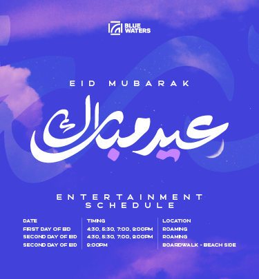 Celebrate Eid Al-Fitr 20125 at Bluewaters